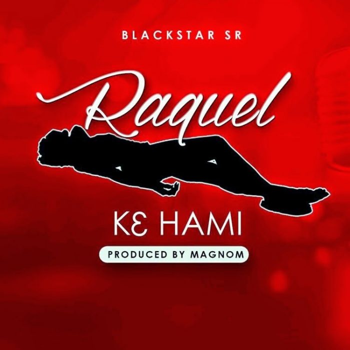 Raquel - K3 Ha Mi latest ghana music downloads blissgh