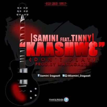 Samini ft Tinny-Kaashw3 (Don't Play) - (Prod. By Masta Garzy) - blissgh