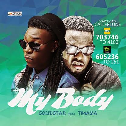 Solid Star ft. Timaya - My Body