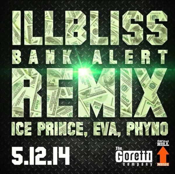Illbliss - Bank Alerts (Remix) Ft. Ice Prince, Eva & Phyno