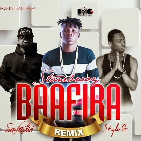 Stonebwoy - Baafira Remix Ft. Stylo Gee, Sarkodie download music mp3