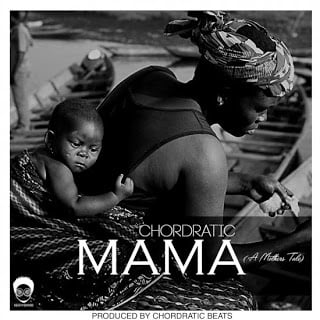 Chordratic - Mama A Mothers Tale downloa music mp3