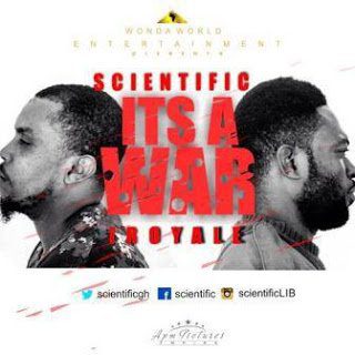 Scientific - Its A War ft. IRoyale | Mp3