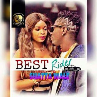 Shatta Wale - Best Rider (Prod. By Rony Tun Me Up)