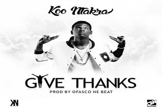 Koo Ntakra - Give Thanks 
