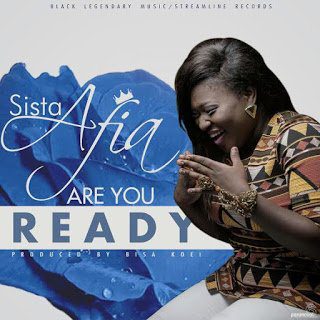 Music: Sista Afia - Are You Ready 