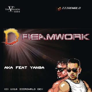 AKA - Dreamwork ft. Yanga