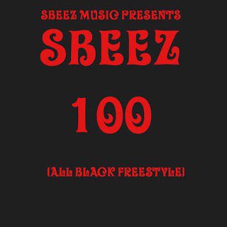 SBeez - 100 (All Black Freestyle)