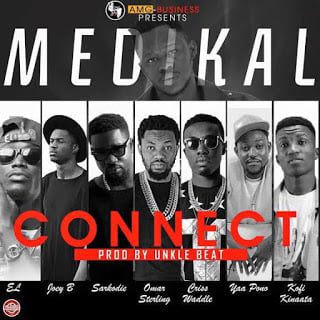 Medikal - Connect ft. Sarkodie, E.L, Joey-B, Kofi Kinaata, Criss Waddle, Omar Sterling, Yaa Pono 