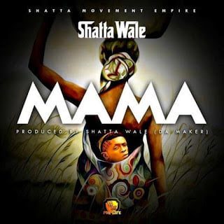 Shatta Wale - Mama 