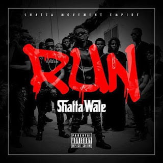 Shatta Wale - Run (Prod By Da Maker X Riddim Boss)
