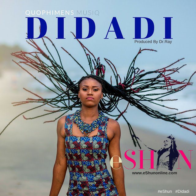 eShun release New Music #Didadi