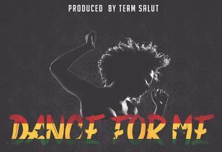 Eugy x Mr. Eazi  - Dance For Me [Prod. by TeamSalut]