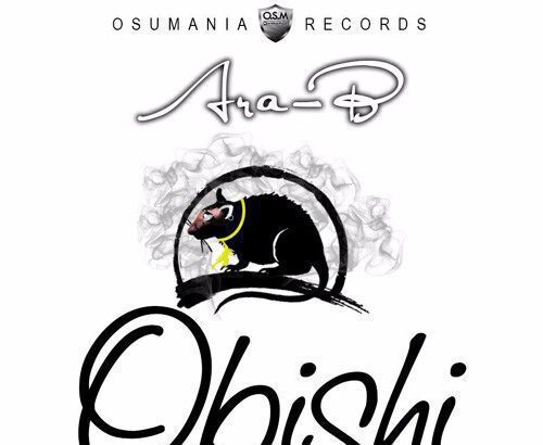 Ara-B - Obishi (Shatta Wale Reply Diss)