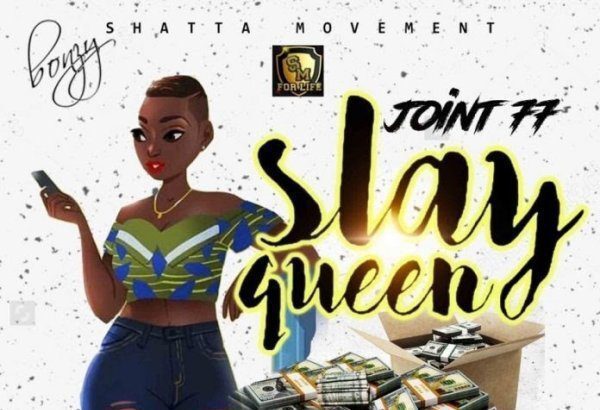 Joint 77 - Slay Queen (Prod. By Paq)