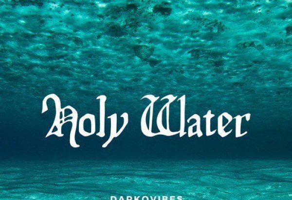 Darkovibes - Holy Water