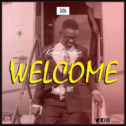 Kumi Guitar - Welcome (Prod. By DDT) {Mp3 Download}