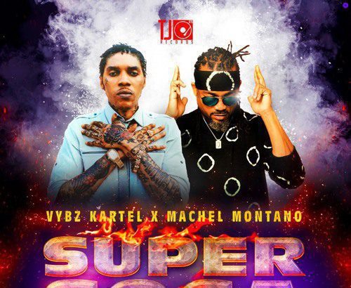 Vybz Kartel – Super Soca ft. Machel Montano