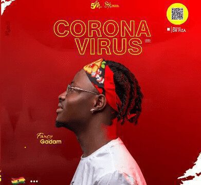 Fancy Gadam - Corona Virus