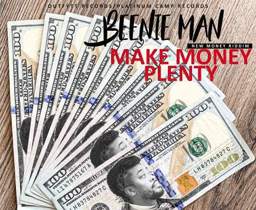 Beenie Man - Make Money Plenty