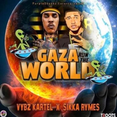 Vybz Kartel – Gaza Run The World ft. Sikka Rymes