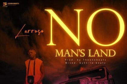 Larruso - No Man's Land (Prod. by Theonenbeatz)