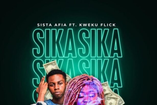 Sista Afia - Sika ft. Kweku Flick (Prod. by Apya)