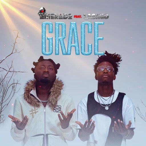 Amerado - Grace ft Lasmid