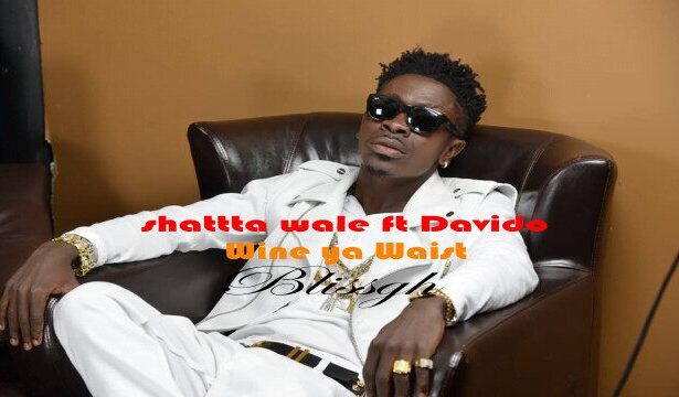 Shatta Wale ft. Davido - wine ya waist