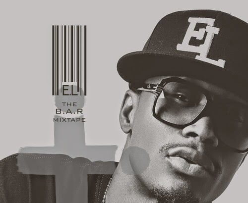 The B.A.R. Mixtape - EL (@elrepgh)