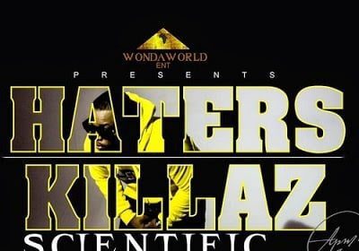 Scientific - Haters Killaz