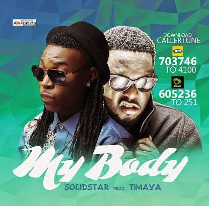 Solid Star ft. Timaya - My Body