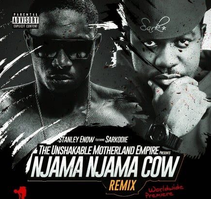 Music: Stanley Enow ft. Sarkodie - Njama Njama Cow Remix