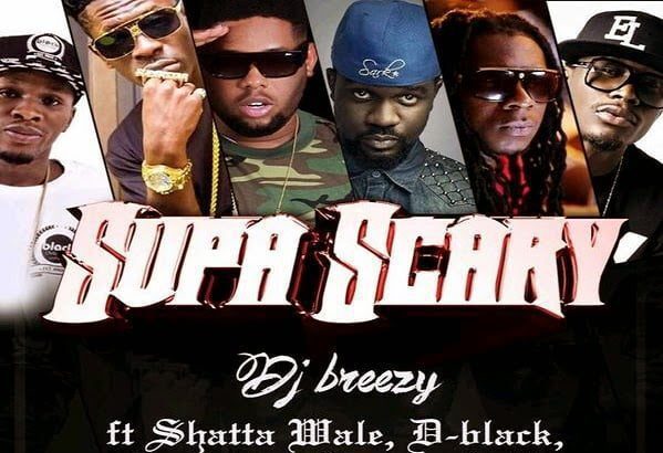 Music: DJ Breezy ''SUPA SCARY''  ft. Sarkodie, D-Black, Shatta Wale, Mugeez, E.L