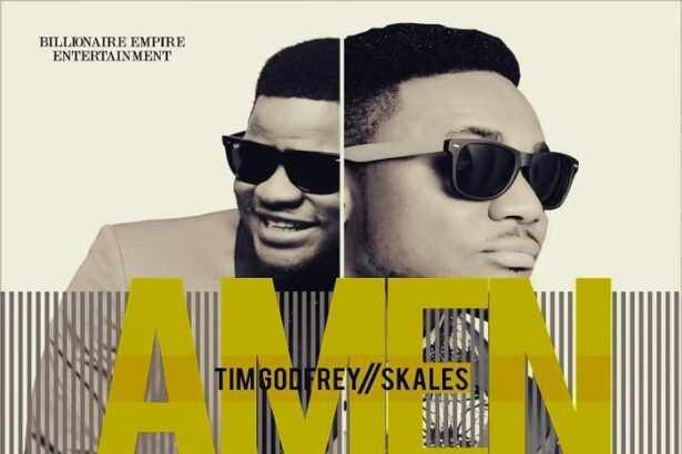 Music: Tim Godfrey - Amen (RMX) ft. Skales