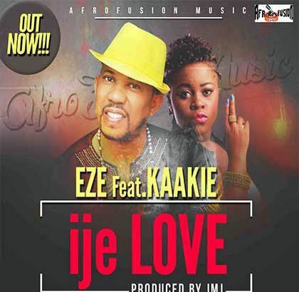 Music: Eze ft. Kaakie - ije Love (Prod By JMJ)