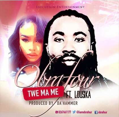 Obrafour ft. Lousika - Twe Mame (Prod By Da Hammer)