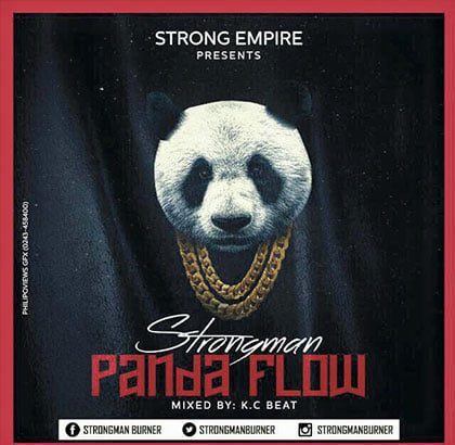 Strongman - Panda Flow (Mixed By KCee)