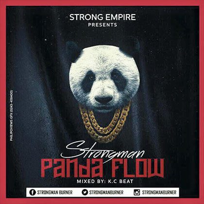 Strongman - Panda Flow (Mixed By KCee)