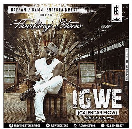 FlowKing Stone - Igwe (Prod. By Denswag)