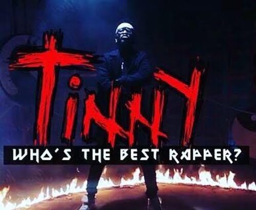 Tinny - Who's The Best Rapper