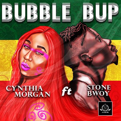 Cynthia Morgan ft. Stonebwoy - Bubble Bup