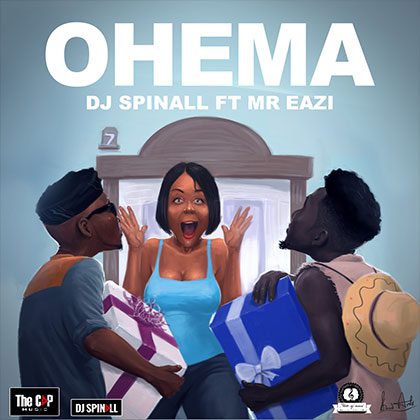 DJ Spinall ft. Mr. Eazi - Ohema