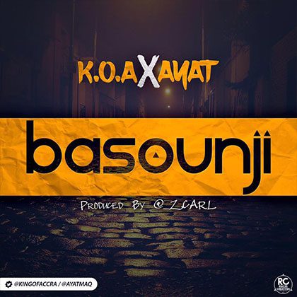 King of Accra ft. AYAT - Basounji