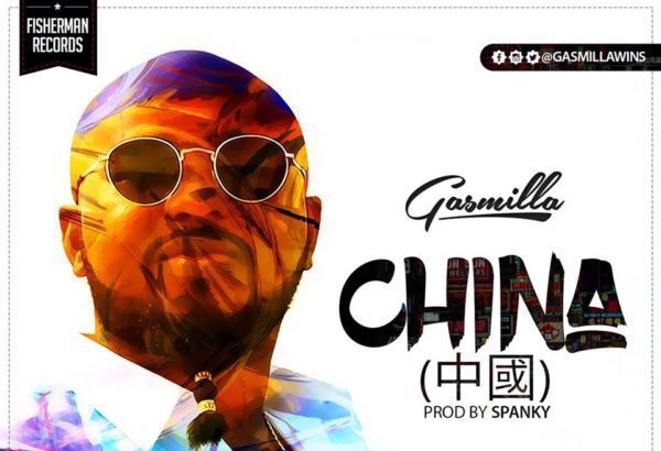 Gasmilla - China (Prod. By Spanky)