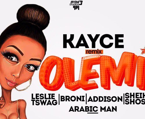 Kayce - OLEMI (REMIX) ft. Leslie Tswag, Broni, Addison, Sheikh