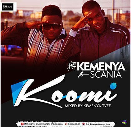 Kemenya ft. Scania - Koomi (mixed by KemenyaTVee)