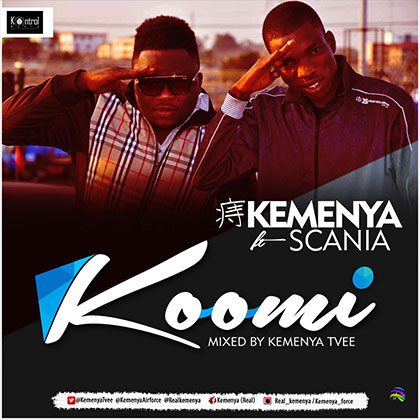 Kemenya ft. Scania - Koomi (mixed by KemenyaTVee)