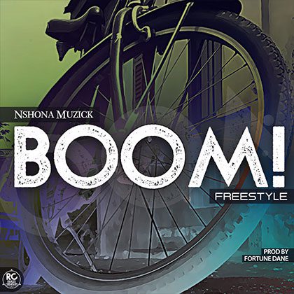 Nshona Muzick - Boom (Prod. By Fortune Dane)