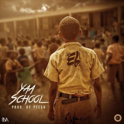 E.L - Yaa School (Prod. by PEE GH) {download mp3}